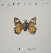 Hardkandy - Three Days