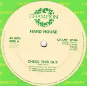Hardhouse - Check This Out / 11:55