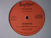 Hardhouse - Check This Out