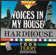 12inch Vinyl Single - Hardhouse - Voices In My House