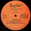 12inch Vinyl Single - Hardhouse - Voices In My House