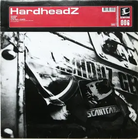 Hardheadz - Showtime! / In Yer Phaze