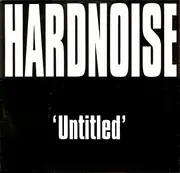 12inch Vinyl Single - Hardnoise - Untitled