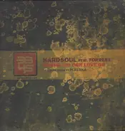 Hardsoul Feat. Forrest - WHERE DID OUR LOVE GO