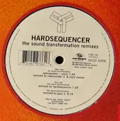 Hardsequencer - The Sound Transformation Remixes