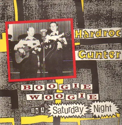 Hardrock Gunter - Boogie Woogie on a Saturday Night