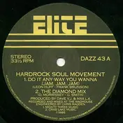 Hardrock Soul Movement - Do It Any Way You Wanna