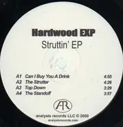 Hardwood EXP - Struttin' EP