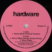 Hard Ware - Heavy Metal / Bass Shake