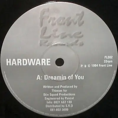 Hardware - Dreamin Of You / Lix