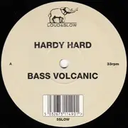 10'' - Hardy Hard - Bass Volcanic / Damn Soundsystem
