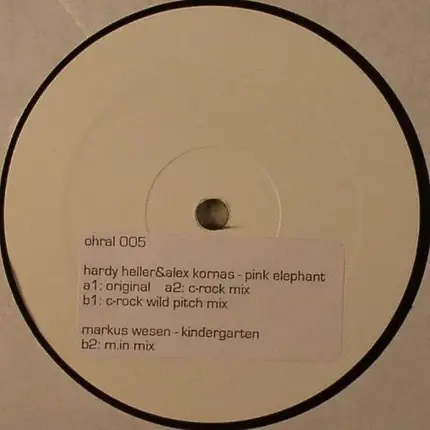 Hardy Heller & Alex Kornas / Markus Wesen - Pink Elephant / Kindergarten