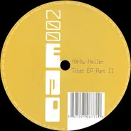 Hardy Heller - Tibet EP Part II