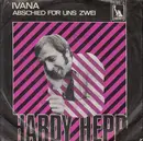 7inch Vinyl Single - Hardy Hepp - Ivana