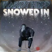 Hardy Hepp - Snowed In