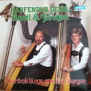 Harfenduo Dessl - Harfenklänge Aus Den Bergen