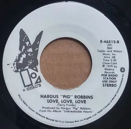 Hargus Robbins - Unbreakable Hearts / Love, Love, Love