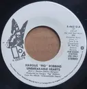 7inch Vinyl Single - Hargus Robbins - Unbreakable Hearts / Love, Love, Love