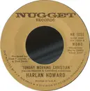 7inch Vinyl Single - Harlan Howard - Sunday Morning Christian / That Little Boy Who Follows Me
