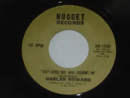Harlan Howard - Sunday Morning Christian / That Little Boy Who Follows Me