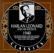 Harlan Leonard And His Rockets - 1940