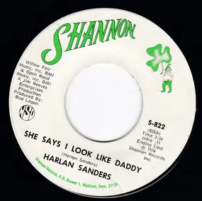 Harlan Sanders - She Says I Look Like Daddy / Amber