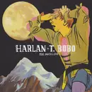 CD - Harlan T. Bobo - Too Much Love