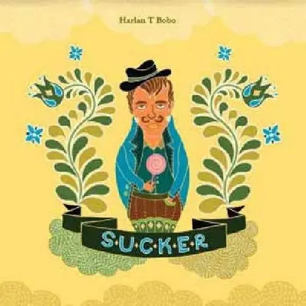 Harlan T. Bobo - Sucker