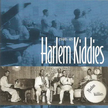Harlem Kiddies - 1940-45