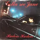 7inch Vinyl Single - Harlem Harlem - Gotta See Jane