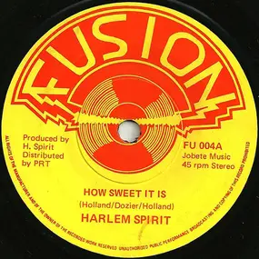 Harlem Spirit - How Sweet It Is