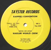 Harlem World Crew - Rappers Convention