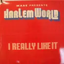 12'' - Harlem World - I Really Like It / Meaning Of Family