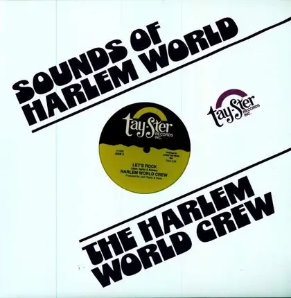 HARLEM WORLD CREW - LET'S ROCK