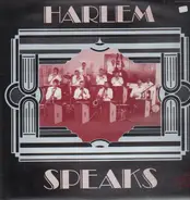 Harlem - Harlem Speaks