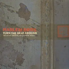 Harlem Bros. - Turn The Beat Around