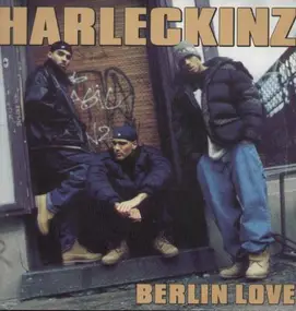 Harleckinz - Berlin Love / Killa Instinct