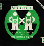 12inch Vinyl Single - Harlequin Four's / Bunker Kru - Set It Off (Bunker '88 Mix)