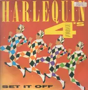 Harlequin Four's / Bunker Kru - Set It Off