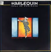 Harlequin - Call Me Wolfgang