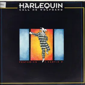 Harlequin - Call Me Wolfgang