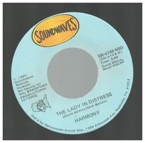 Harmony - The Lady In Distress / The Cheatin' Wheel