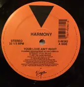 Harmony - Your Love Ain't Right / Mother Africa