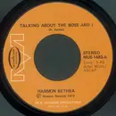 7'' - Harmon Bethea - Talking About The Boss And I / Roaches