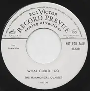 Harmoneers Quartet - What Could I Do / Weapon of Prayer