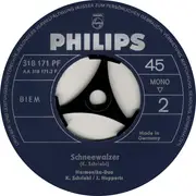 7inch Vinyl Single - Harmonica Duo K. Schriebl / J. Hupperts - Hoch Heidecksburg / Schneewalzer - Mono