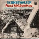 7inch Vinyl Single - Harmonica Duo K. Schriebl / J. Hupperts - Schneewalzer / Hoch Heidecksburg