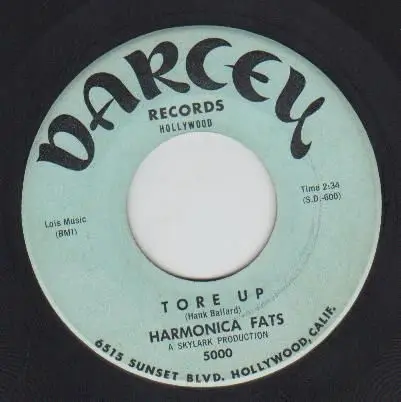 Harmonica Fats - Tore Up / I Get So Tired
