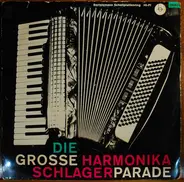 Harmonika-Harry Und Seine Solisten - Die Große Harmonika-Schlagerparade, 10. Folge