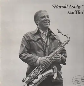 Harold Ashby - Scufflin'